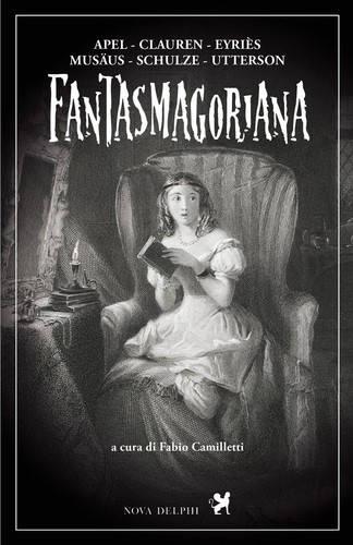 Fantasmagoriana nova delphi - fantasmagoriana,